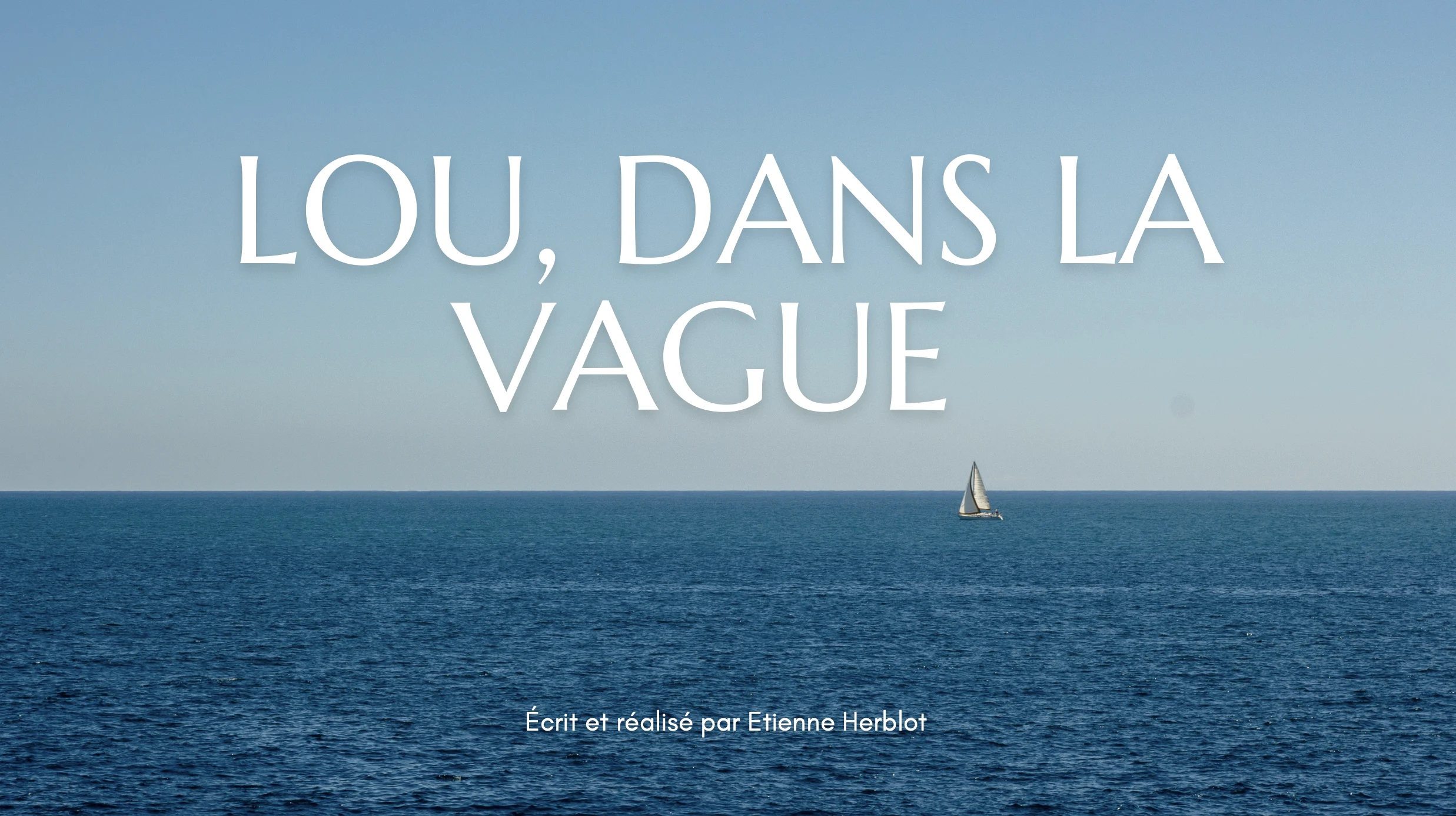 "Lou, dans la vague" est un documentaire sur le surf et le handicap visuel, produit par Herblot Productions et réalisé par Etienne Herblot.
